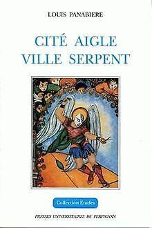 Cité aigle - ville serpent  Panabière  Book, Boeken, Overige Boeken, Gelezen, Verzenden