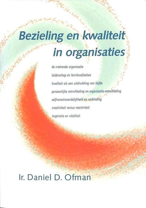 BEZIELING EN KWALITEIT IN ORGANISATIES 9789021585185, Boeken, Economie, Management en Marketing, Gelezen, Verzenden