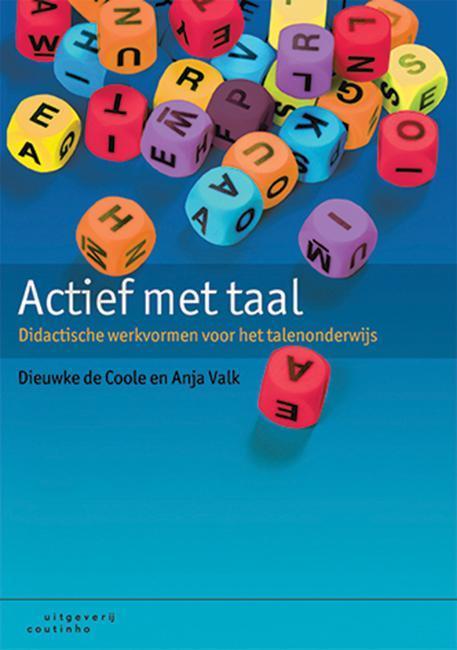 Actief met taal 9789046904398 Anja Valk, Boeken, Studieboeken en Cursussen, Zo goed als nieuw, Verzenden
