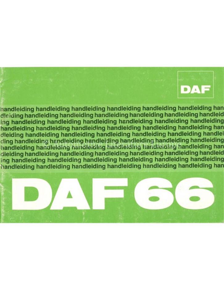 1974 DAF 66 INSTRUCTIEBOEKJE NEDERLANDS, Auto diversen, Handleidingen en Instructieboekjes, Ophalen of Verzenden