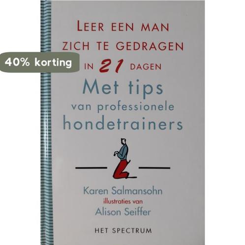 Leer een man zich te gedragen in 21 dagen 9789027444677, Boeken, Stripverhalen, Zo goed als nieuw, Verzenden
