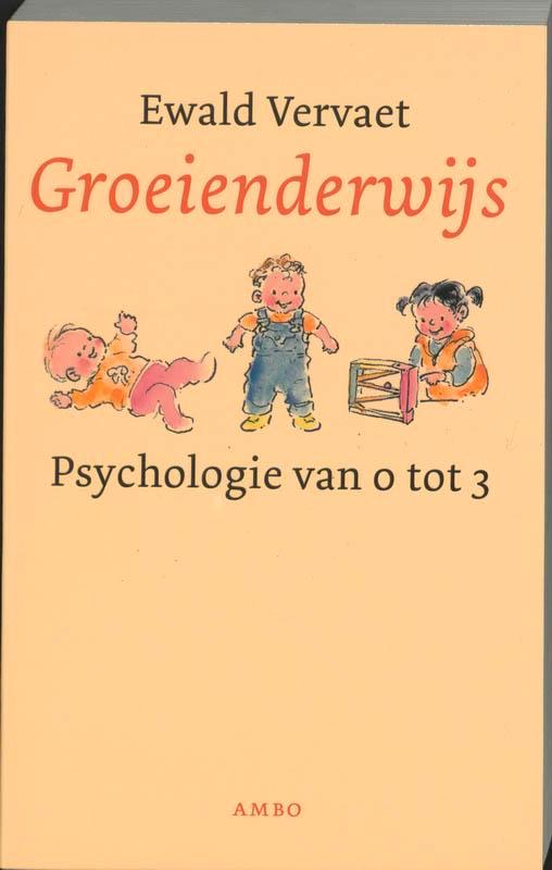 Groeienderwijs 9789026317644 Ewald Vervaet, Livres, Psychologie, Envoi