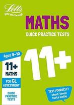 11+ Maths Quick Practice Tests Age 9-10 (Year 5): For the GL, Livres, Letts 11+, Verzenden