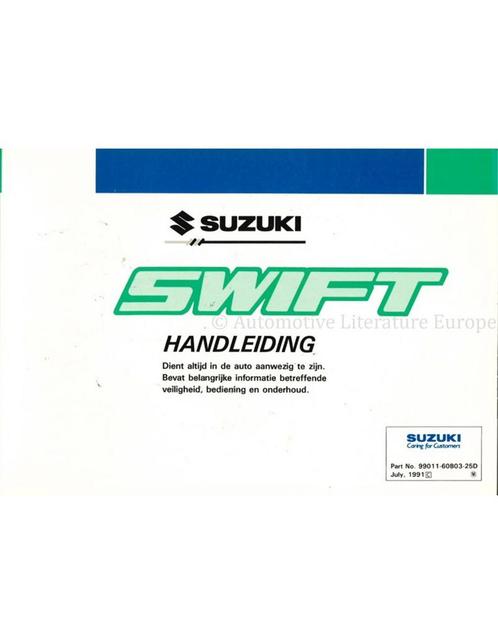 1991 SUZUKI SWIFT INSTRUCTIEBOEKJE NEDERLANDS, Autos : Divers, Modes d'emploi & Notices d'utilisation, Enlèvement ou Envoi