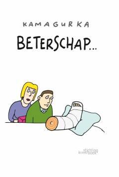 Beterschap ... 9789058564627 Kamagurka, Boeken, Stripverhalen, Gelezen, Verzenden