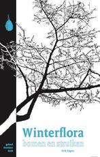 Winterflora bomen en struiken 9789082043617 Dirk Slagter, Boeken, Verzenden, Zo goed als nieuw, Dirk Slagter