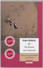 De droom van Dawoed 9789044509151 Kader Abdolah, Verzenden, Kader Abdolah