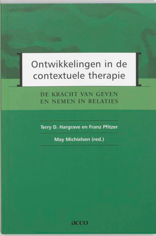 Ontwikkelingen in de contextuele therapie 9789033459320, Boeken, Psychologie, Zo goed als nieuw, Verzenden