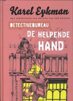 Detectivebureau De Helpende Hand 9789463361699 Karel Eykman, Boeken, Verzenden, Zo goed als nieuw, Karel Eykman