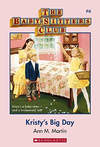 Baby-Sitters Club 6: Kristys Big Day, Livres, Livres Autre, Envoi