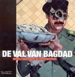 De val van Bagdad 9789029074094, Boeken, Oorlog en Militair, Verzenden, Gelezen
