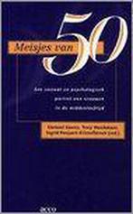 Meisjes van 50. een sociaal en psychologisch portret van vro, Boeken, Verzenden, Gelezen