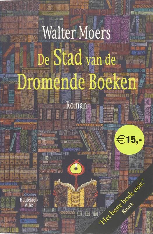 De Stad van de Dromende Boeken 9789089180117 Walter Moers, Boeken, Romans, Gelezen, Verzenden