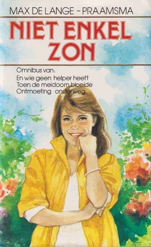 NIET ENKEL ZON 9789024219407 DE LANGE, Boeken, Romans, Gelezen, Verzenden