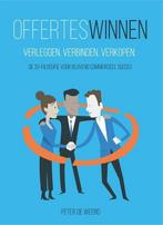 Offertes winnen - Peter de Weerd - 9789082410808 - Paperback, Boeken, Economie, Management en Marketing, Nieuw, Verzenden