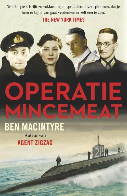 Operatie Mincemeat 9789085711186 Ben Macintyre, Boeken, Thrillers, Zo goed als nieuw, Verzenden