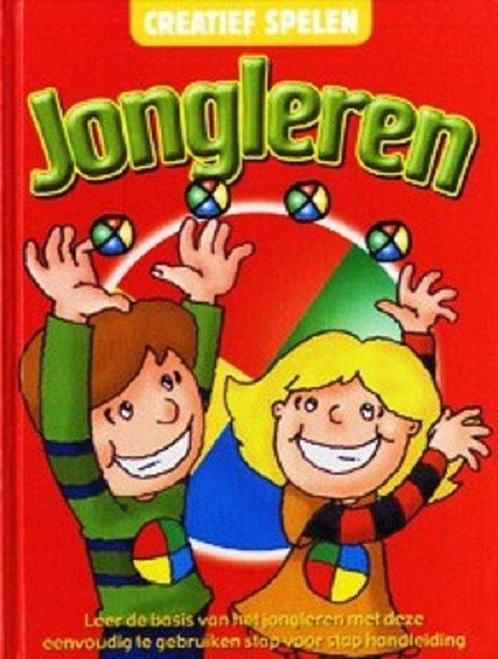 Jongleren - Creatief Spelen - Dikke Paginas 5400432110707, Boeken, Overige Boeken, Gelezen, Verzenden