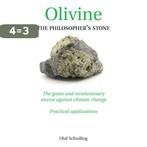 Olivine- The Philosophers Stone 9789038926711, Verzenden, Zo goed als nieuw, Olaf Schuiling