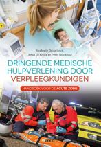 Dringende medische hulpverlening door verpleegkundigen, Boeken, Verzenden, Gelezen, Peter Bouckhout
