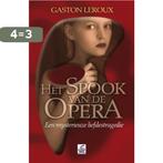 Het spook van de opera 9789087200268 G. Leroux, Boeken, Verzenden, Gelezen, G. Leroux