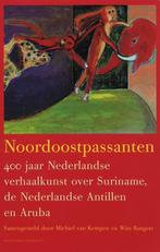 Noordoostpassanten 9789025419141, Verzenden, Gelezen