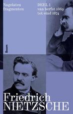 Nagelaten fragmenten 9789024462513 Friedrich Nietzsche, Boeken, Verzenden, Zo goed als nieuw, Friedrich Nietzsche
