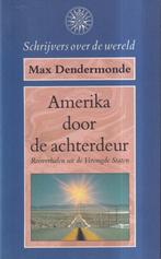 Amerika door de Achterdeur 9789027419620, Boeken, Gelezen, M. Dendermonde, Verzenden