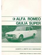 1972 ALFA ROMEO GIULIA SUPER BIJLAGE INSTRUCTIEBOEKJE