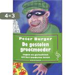 De gestolen grootmoeder / Ooievaar pockets 9789057130755, Verzenden, Gelezen, P. Burger