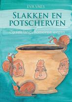 Slakken en potscherven - Eva Vaes 9789082446616 Eva Vaes, Boeken, Verzenden, Gelezen, Eva Vaes