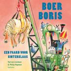 Boer Boris, een paard voor Sinterklaas / Boer Boris, Boeken, Verzenden, Gelezen, Ted van Lieshout