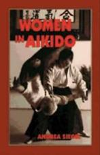 Women in Aikido by Andrea Siegel, Andrea Siegel, Verzenden