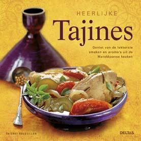 Heerlijke tajines 9789044741032 Thierry Roussillon, Livres, Livres de cuisine, Envoi