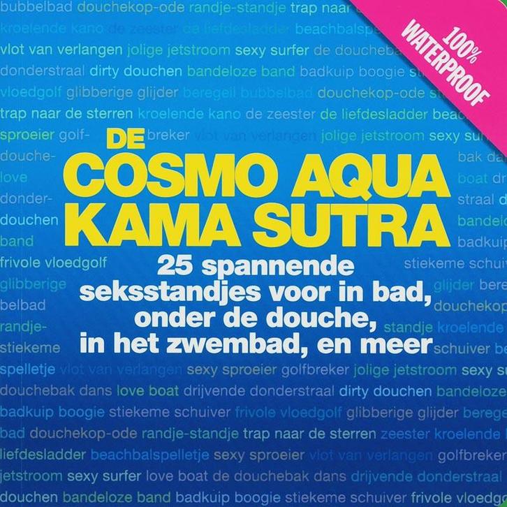 De Cosmo Aqua Kama Sutra 9789021580494, Boeken, Zwangerschap en Opvoeding, Zo goed als nieuw, Verzenden