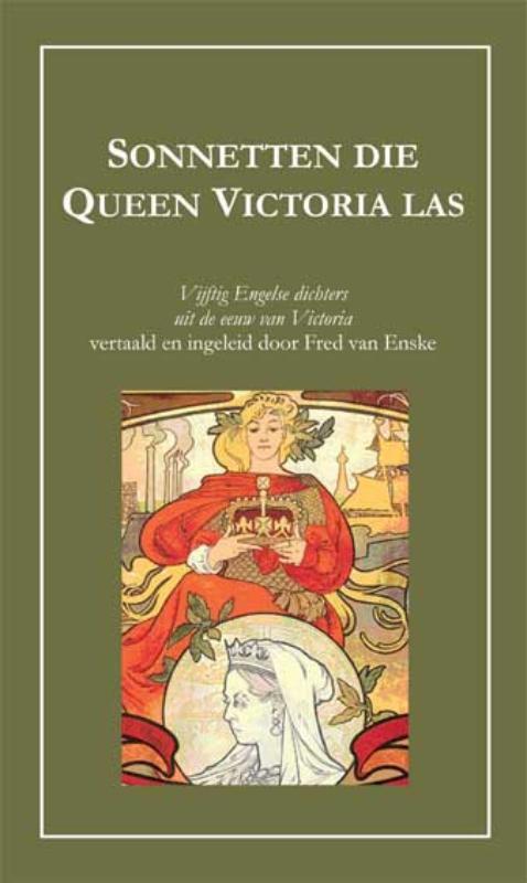 Sonnetten Die Queen Victoria Las 9789086661206 F. van Enske, Boeken, Gedichten en Poëzie, Zo goed als nieuw, Verzenden