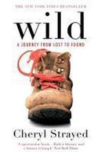 Wild: A Journey from Lost to Found 9781782390626, Verzenden, Gelezen, Cheryl Strayed