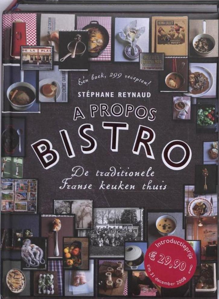 A propos Bistro 9789072975034 Stéphane Reynaud, Boeken, Kookboeken, Gelezen, Verzenden