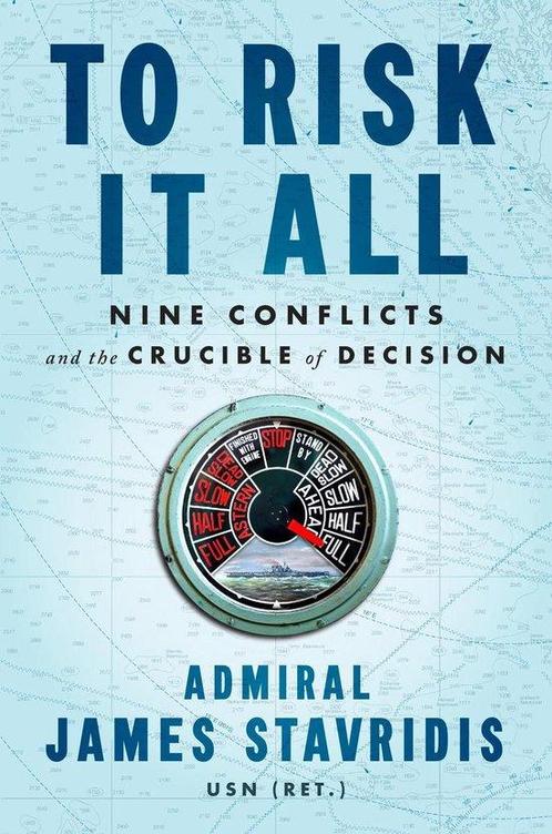 To Risk It All 9780593297742 James Stavridis, Boeken, Overige Boeken, Gelezen, Verzenden