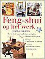 FENG-SHUI OP HET WERK 9789024604692 Sandra Brown, Boeken, Verzenden, Gelezen, Sandra Brown