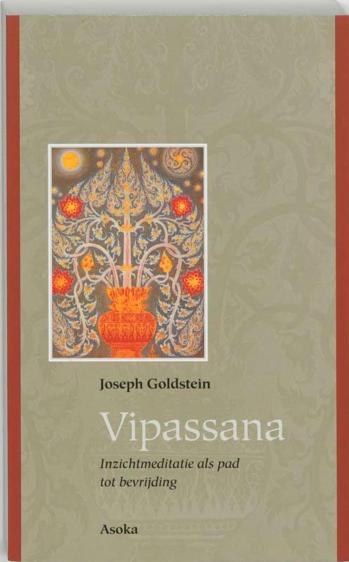 Vipassana 9789056700478 J. Goldstein, Livres, Philosophie, Envoi