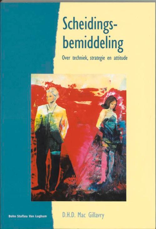 Scheidingsbemiddeling 9789031339488 D.H.D. Mac Gillavry, Boeken, Politiek en Maatschappij, Zo goed als nieuw, Verzenden