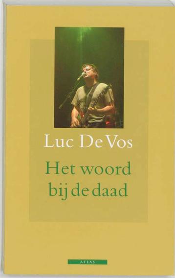Het woord bij de daad 9789045011141 Luc de Vos, Verzenden, Luc de Vos