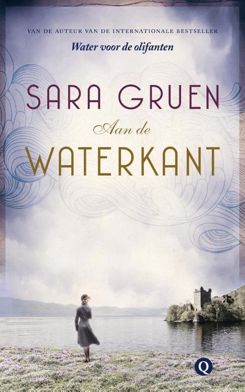 Aan de waterkant (9789021459516, Sara Gruen) (Sara Gruen), Boeken, Romans, Nieuw, Verzenden