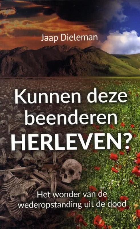 Kunnen deze beenderen herleven 9789073982284 Jaap Dieleman, Boeken, Godsdienst en Theologie, Zo goed als nieuw, Verzenden