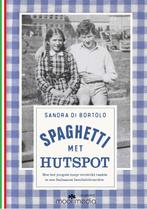 Spaghetti met hutspot 9789081697088, Boeken, Gelezen, Sandra Di Bortolo, Verzenden