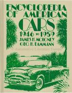 ENCYCLOPEDIA OF AMERICAN CARS 1946-1959 - MALONEY & DAMMAN.., Ophalen of Verzenden