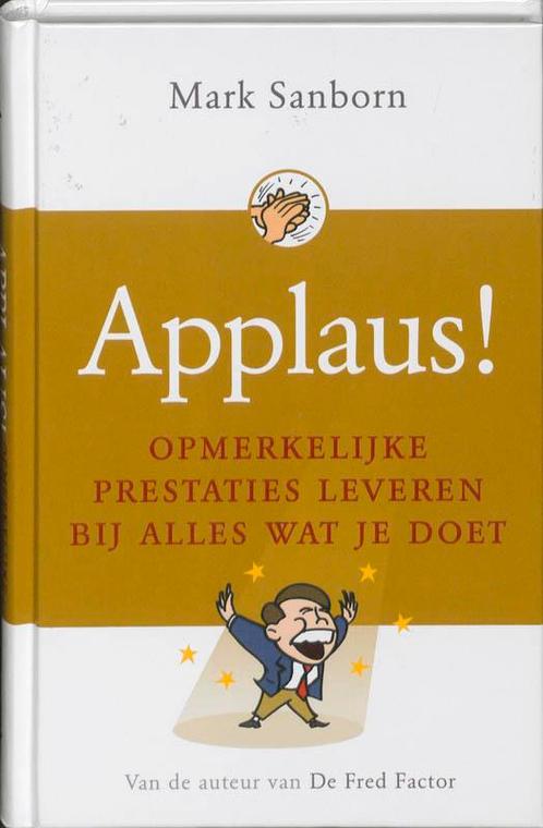 Applaus! 9789020203165 M. Sanborn, Boeken, Economie, Management en Marketing, Gelezen, Verzenden