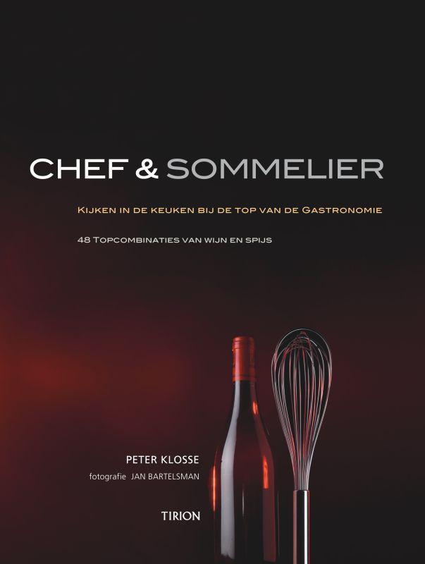 Chef en Sommelier 9789043912099 J. Bartelsman, Livres, Livres de cuisine, Envoi