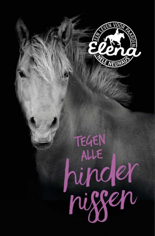 Tegen alle hindernissen / Elena, een leven voor paarden / 1, Boeken, Kinderboeken | Jeugd | 13 jaar en ouder, Gelezen, Verzenden