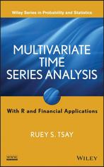 Multivariate Time Series Analysis 9781118617908 Ruey S. Tsay, Boeken, Verzenden, Zo goed als nieuw, Ruey S. Tsay